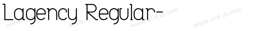 Lagency Regular字体转换